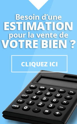 Besoin d'une estimation pour la vente de votre bien?